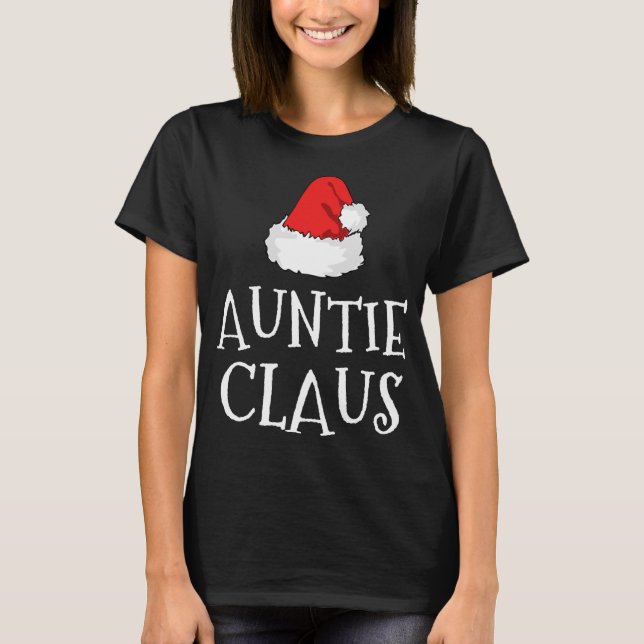 Tante Claus Christmas Hat Family Group Matching P T-Shirt (Vorderseite)