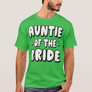 Tante der Bride Bachelorette Matching Group C T-Shirt