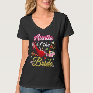 Tante der Bride Happy Wedding Blume rosa Schuhe T-Shirt
