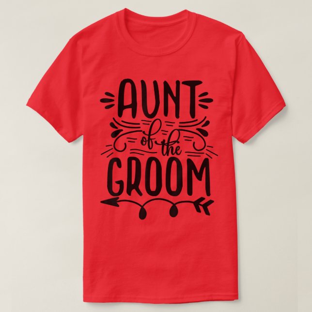 Tante der Groom Matching Wedding and Bachelore P T-Shirt (Design vorne)