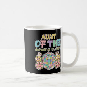 Tante der Königin tanzend Retro 17. Geburtstag Fam Kaffeetasse