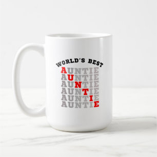 Tante der Welt Kaffeetasse