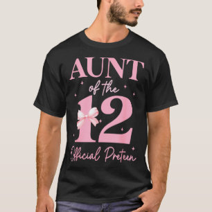 Tante des 12-jährigen offiziellen Geburtstagsmädch T-Shirt