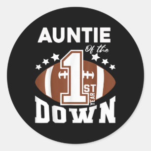Tante des 1. Jahres Down Football Erster Geburtsta Runder Aufkleber