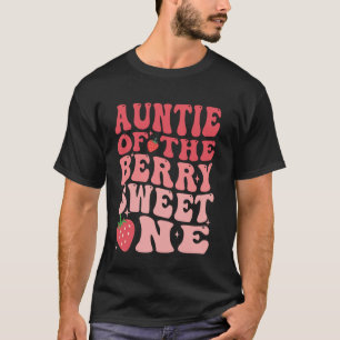Tante des Berry Sweet 1. Geburtstag Strawbe T-Shirt