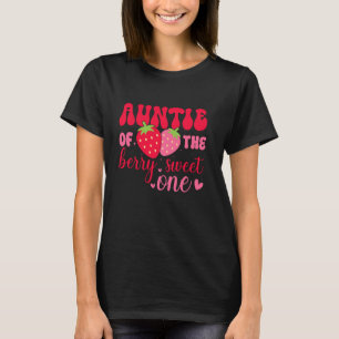 Tante des Berry Sweet eine Erdbeere erste Bir T-Shirt