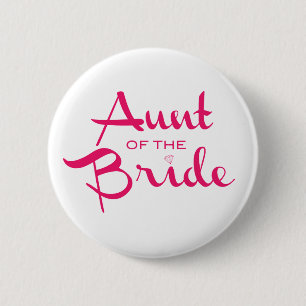 Tante des Braut-Pinks auf Weiß Button