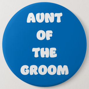 Tante des Bräutigams Button
