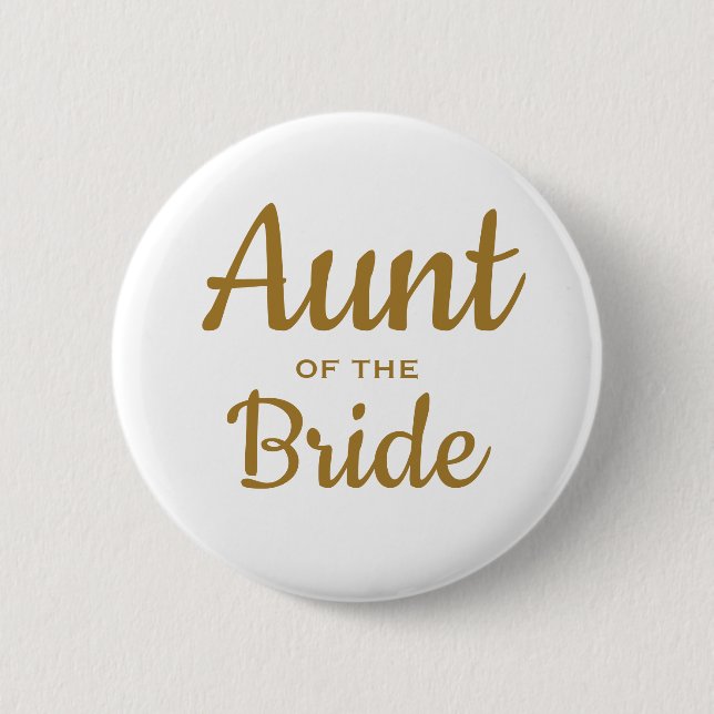 Tante des Brautknopfes Button (Vorderseite)