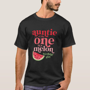 Tante des One In A Melon Geburtstagsmädchen Wasser T-Shirt