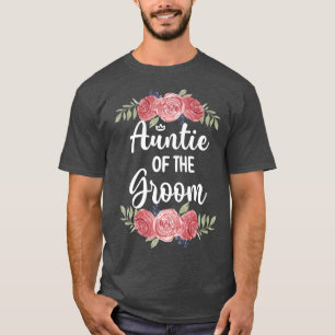 Tante du marié Fête de mariage T-Shirt du marié