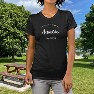 Tante Est Jahr Weiße Neue Familienankündigung T-Shirt