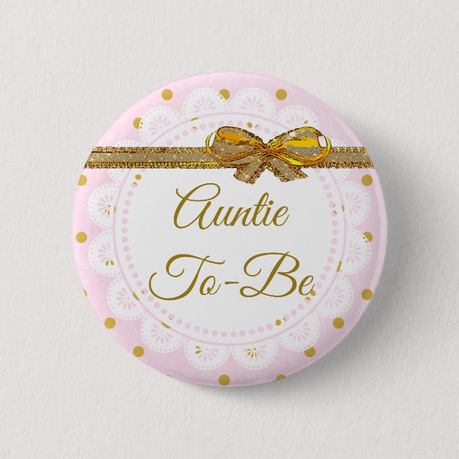 Tante für Baby Dusche Rosa & Gold Button (Vorderseite)