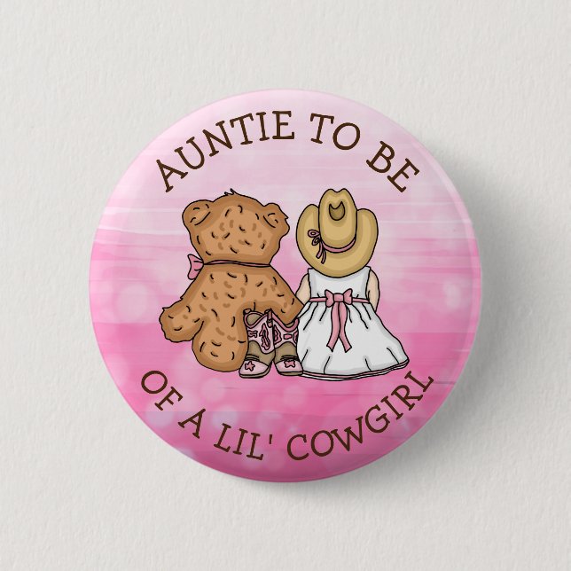 Tante für Lil' Cowgirl Baby Shower Button (Vorderseite)