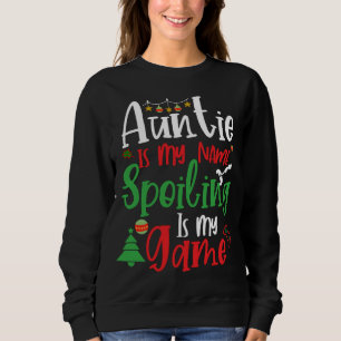 Tante heißt, ich heiße, ist mein Spiel Sweatshirt