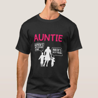 Tante ist das beste Familienmitglied Nichte und Ne T-Shirt