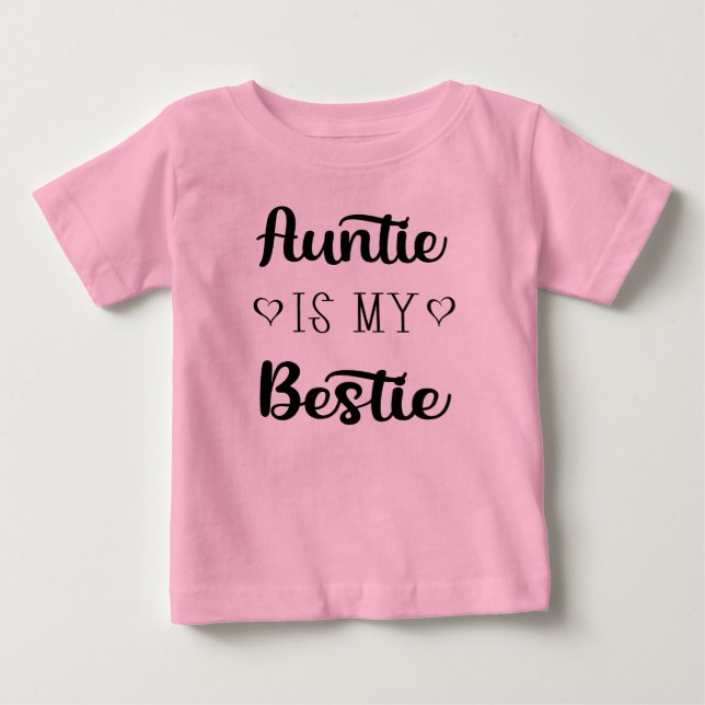 Tante ist der T - Shirt meines Bestie Baby (Vorderseite)