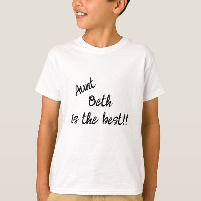 Tante... ist die beste!! T - Shirt eines Kindes (Vorderseite)