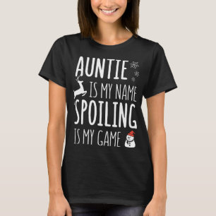 Tante ist mein Namenverderben ist mein T-Shirt
