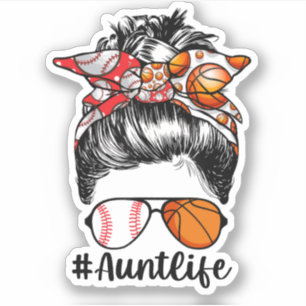 Tante Life Baseball Basketball Tante Messy Bun Aufkleber