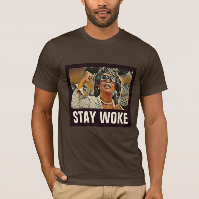 Tante Maxine "bleibe weckte" den politischen T-Shirt (Vorderseite)