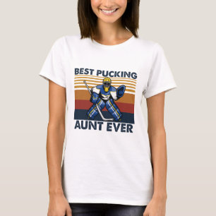 Tante mit dem besten Puckwurf aller Zeiten Lustige T-Shirt