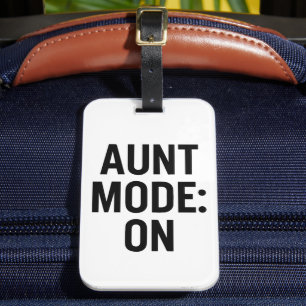 Tante Mode On - Funny Family Spaß Gepäckanhänger