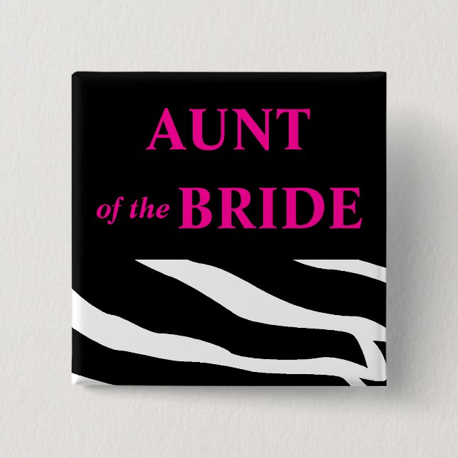 Tante Of The Bride Button (Vorderseite)