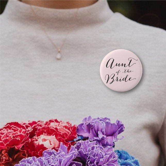 Tante of the Bride Wedding Brautparty Button ('Aunt of the Bride' Classic Script Chic Wedding Bridal Party Pinback Button @ fatfatin_blue_knot)
