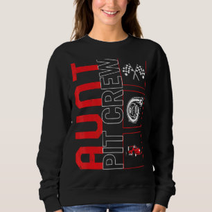 Tante Pit Crew Rennfahrer Racecar Rennen Sweatshirt