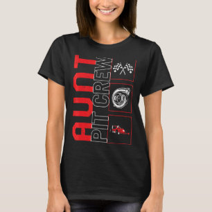 Tante Pit Crew Rennfahrer Racecar Rennen T-Shirt