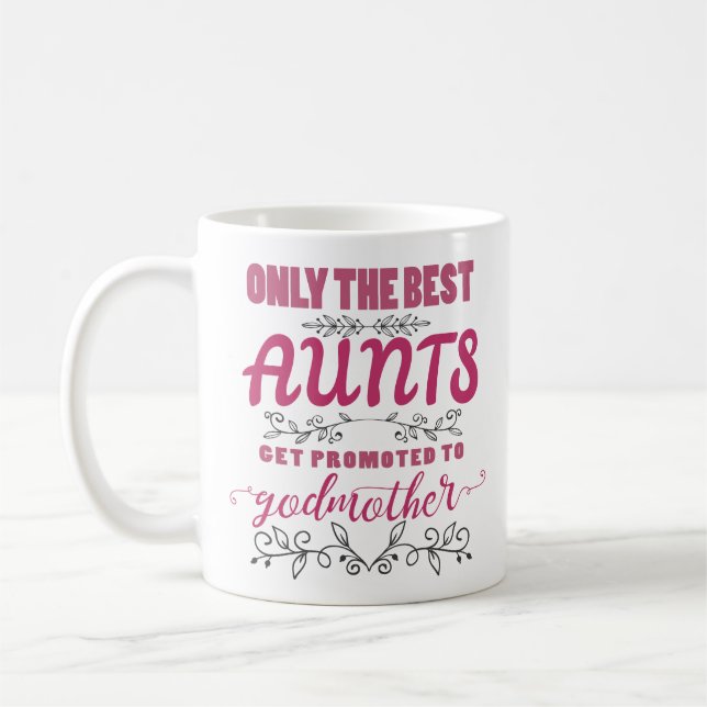 Tante Promoted To Godmother Coffee Kaffeetasse (Links)