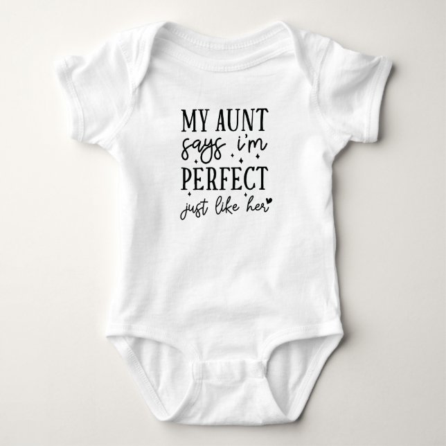 Tante Shirt für Baby Ich bin perfekt wie sie (Vorderseite)