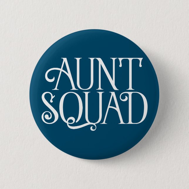 Tante Squad. Button (Vorderseite)