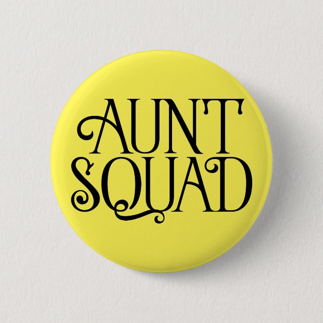Tante Squad. Pinselknopf Button (Vorderseite)