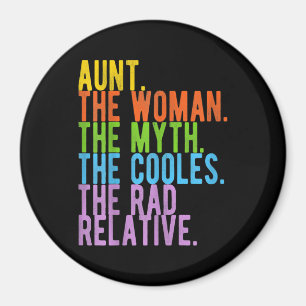 Tante the women The Myth - das Coolste Geschenk Magnet