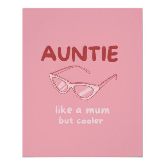 Tante - wie eine Mutter, aber cooler Poster