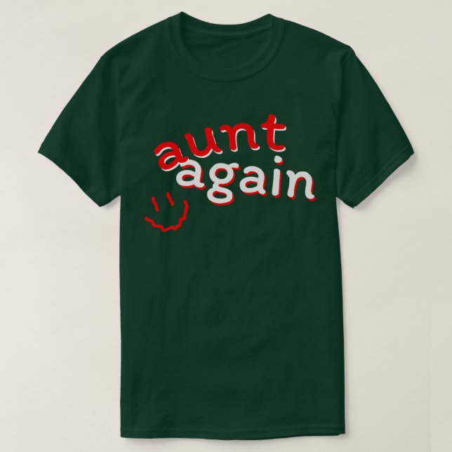 Tante wieder Schwangerschaft Ankündigung Funny Bab T-Shirt (Design vorne)