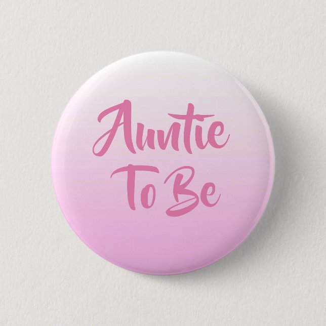 Tante zu Babydusche Button (Vorderseite)
