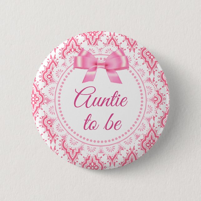 Tante zu Pink Bow Lacey Baby Showknopf Button (Vorderseite)