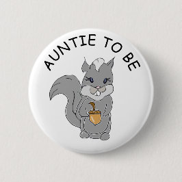 Tante zu sein, Baby Duschknopf Kleiner Raccoon Button