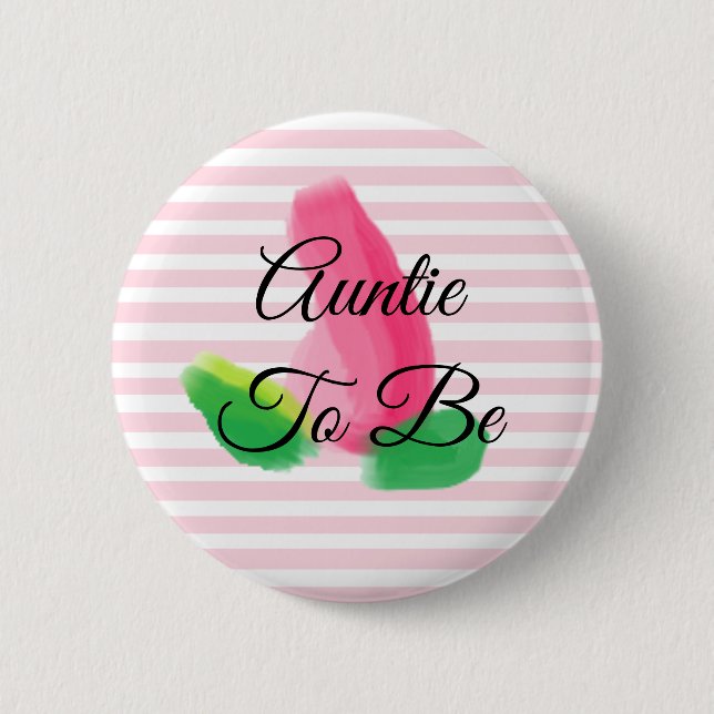 Tante zum Rosenknospe Pink Baby Duschknopf Button (Vorderseite)