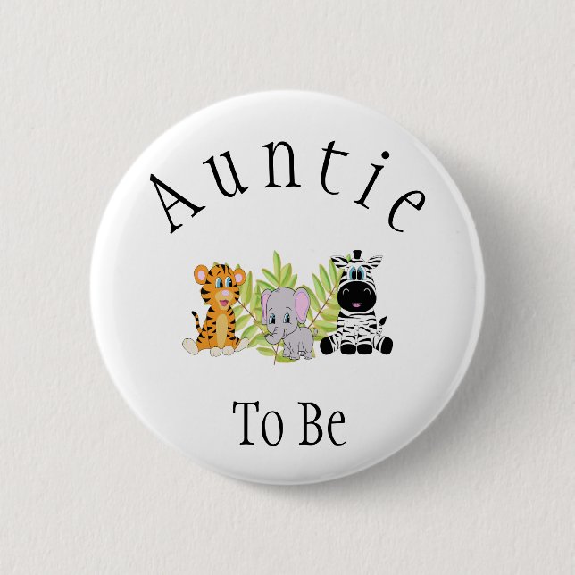 Tante zum Safari-Dschungel Neue Tante Kinderdusche Button (Vorderseite)