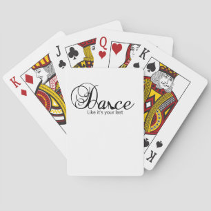 Tanz, als wäre es dein letzter Tanz Stiletto Shoe Spielkarten