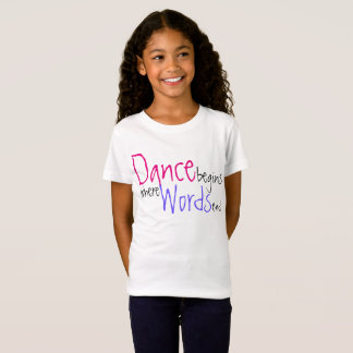 Tanz fängt an, wo Wörter niedliches Namenst-shirt T-Shirt