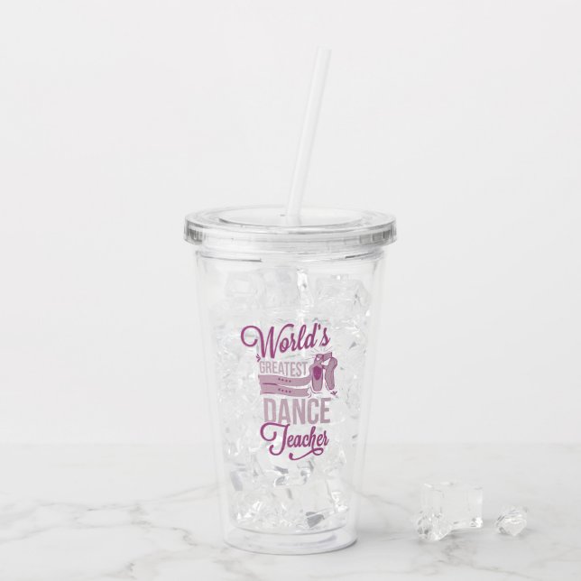 Tanz-Geschenk das | der Welt beststes für Lehrer Acryltrinkbecher (Rückseite Ice)