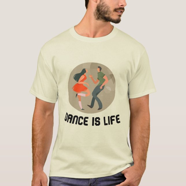 Tanz ist Leben T-Shirt (Vorderseite)