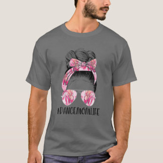 Tanz Mama Ballet Tanzen Messy Bun for Women T-Shirt