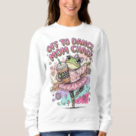 Tanz-Mama-Sweatshirt Sweatshirt