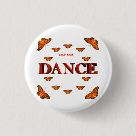 Tanz mit Schmetterlingsdesign Button